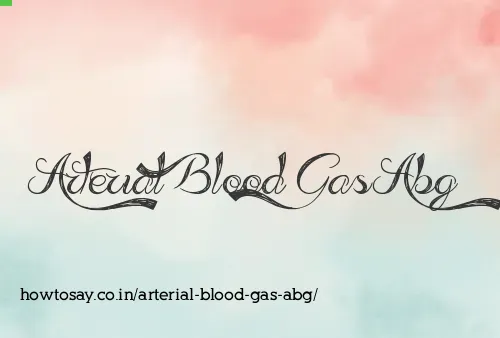 Arterial Blood Gas Abg