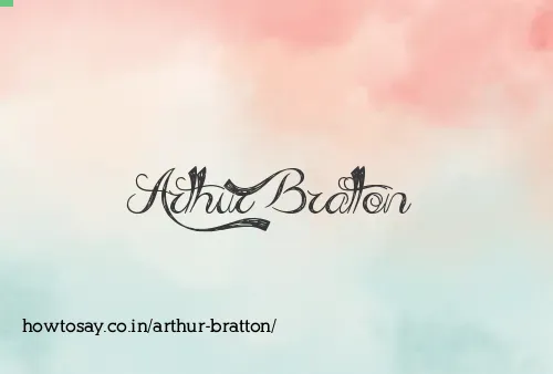 Arthur Bratton