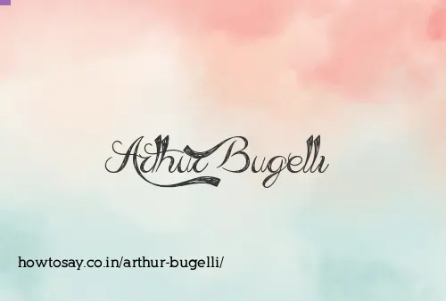 Arthur Bugelli