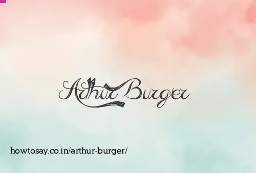 Arthur Burger