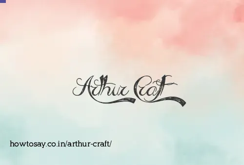 Arthur Craft