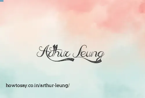 Arthur Leung