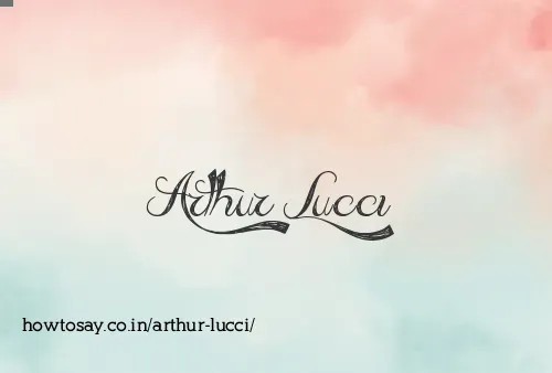 Arthur Lucci