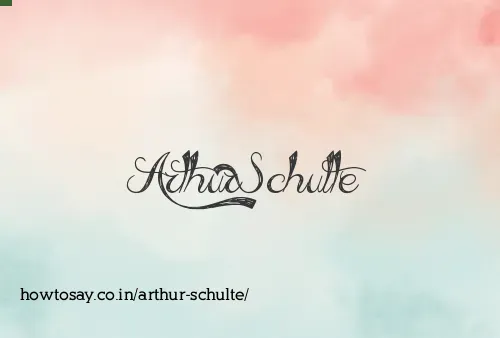 Arthur Schulte