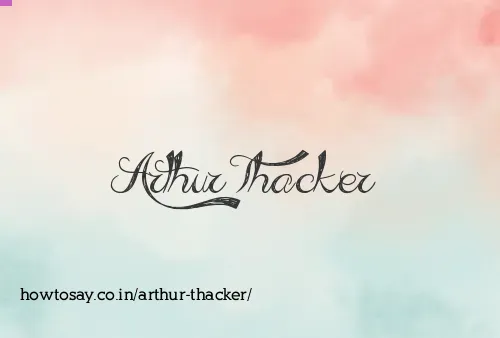 Arthur Thacker