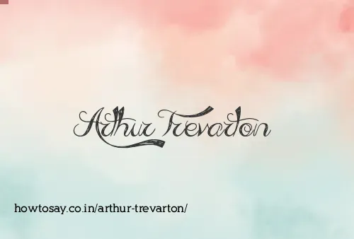 Arthur Trevarton