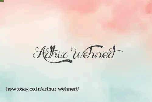 Arthur Wehnert
