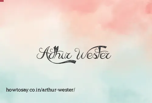 Arthur Wester