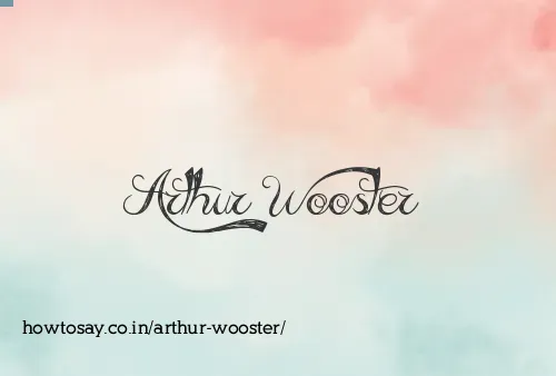 Arthur Wooster