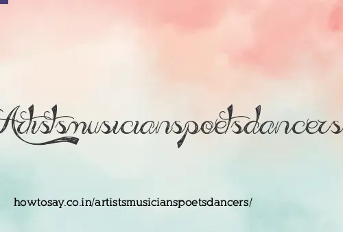 Artistsmusicianspoetsdancers