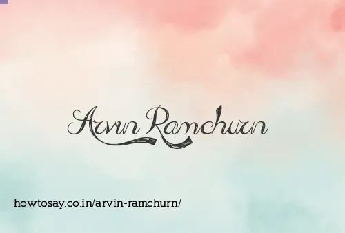 Arvin Ramchurn