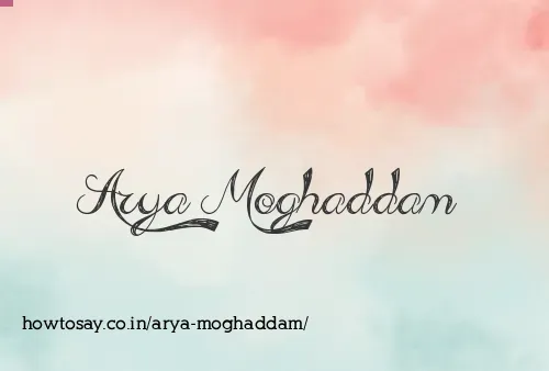 Arya Moghaddam
