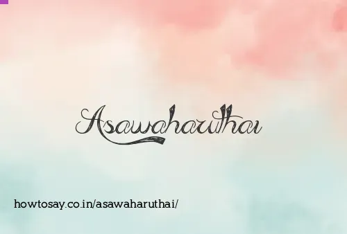Asawaharuthai