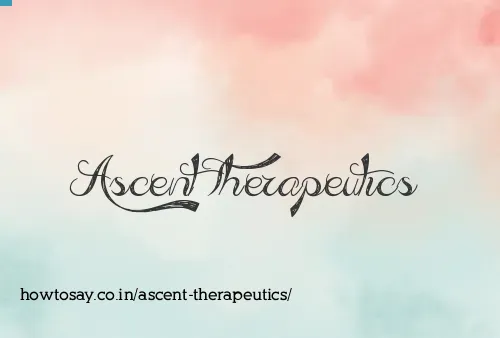 Ascent Therapeutics