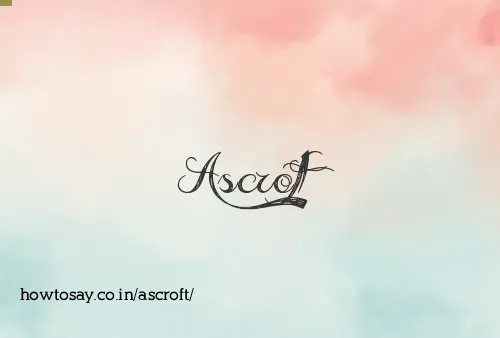Ascroft