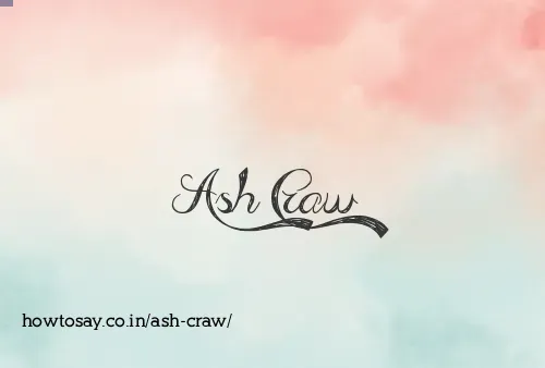 Ash Craw