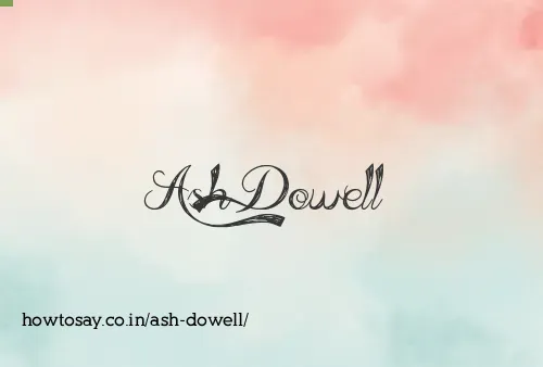 Ash Dowell