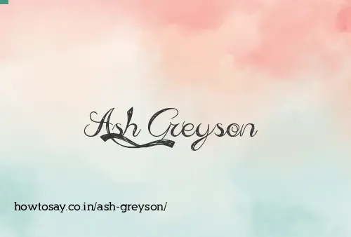 Ash Greyson