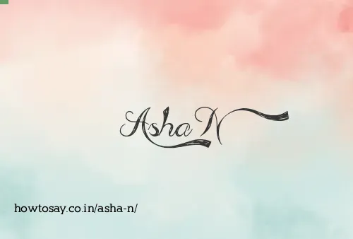 Asha N