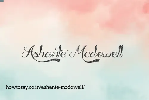 Ashante Mcdowell