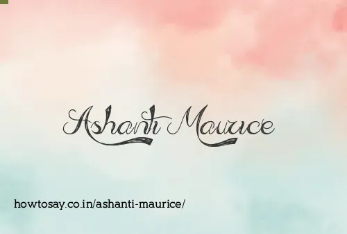 Ashanti Maurice