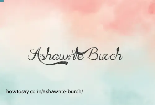 Ashawnte Burch