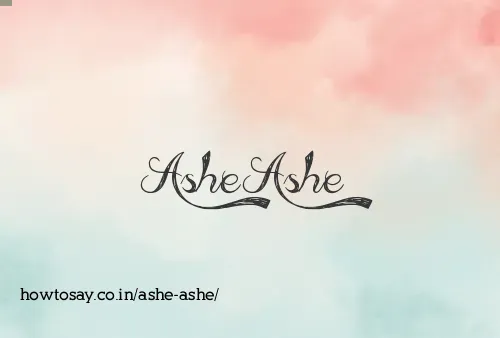 Ashe Ashe