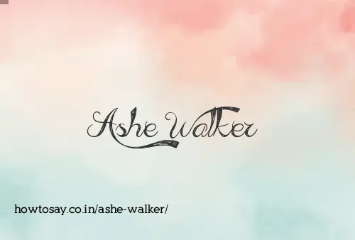 Ashe Walker
