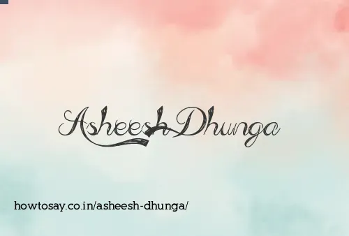 Asheesh Dhunga