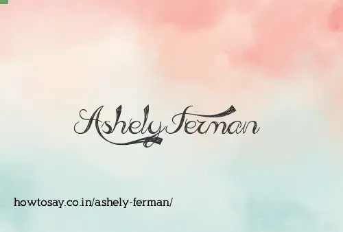 Ashely Ferman
