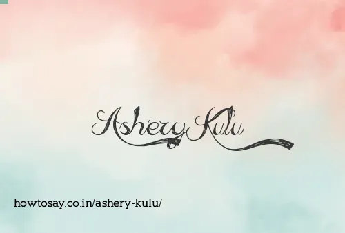 Ashery Kulu