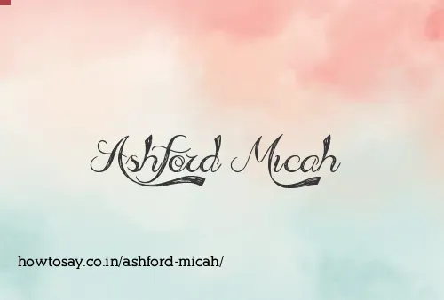 Ashford Micah