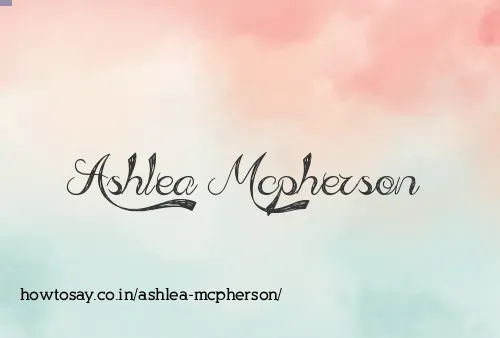 Ashlea Mcpherson