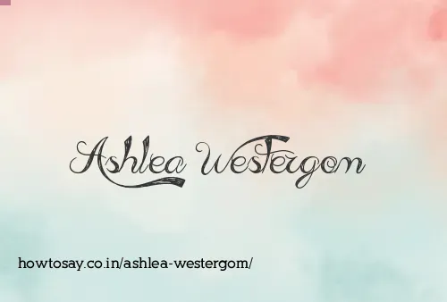 Ashlea Westergom