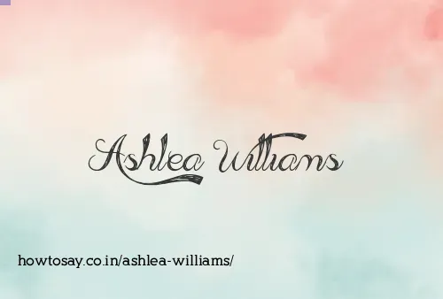 Ashlea Williams