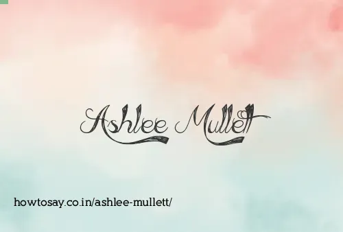 Ashlee Mullett