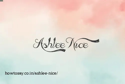 Ashlee Nice