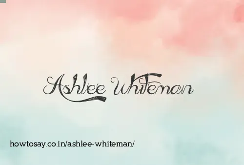 Ashlee Whiteman