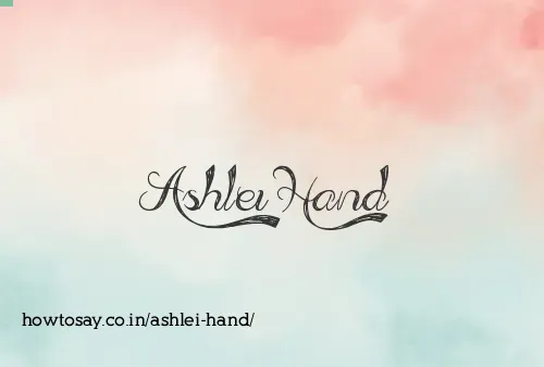 Ashlei Hand