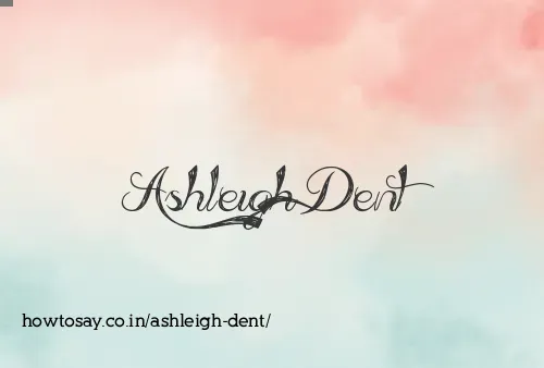 Ashleigh Dent