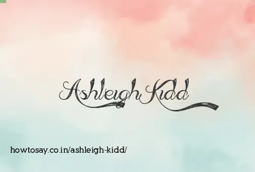 Ashleigh Kidd
