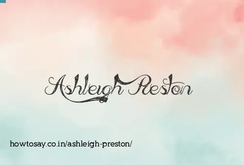Ashleigh Preston