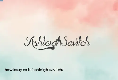 Ashleigh Savitch