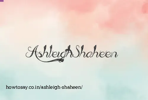 Ashleigh Shaheen