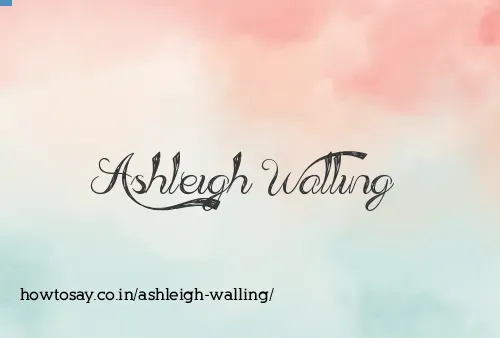 Ashleigh Walling