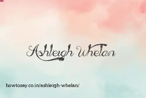 Ashleigh Whelan