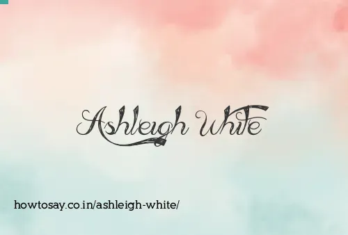 Ashleigh White
