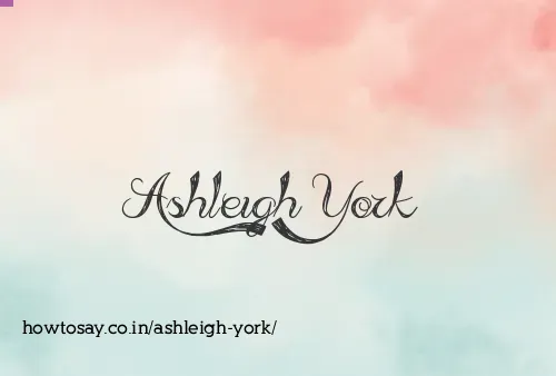 Ashleigh York