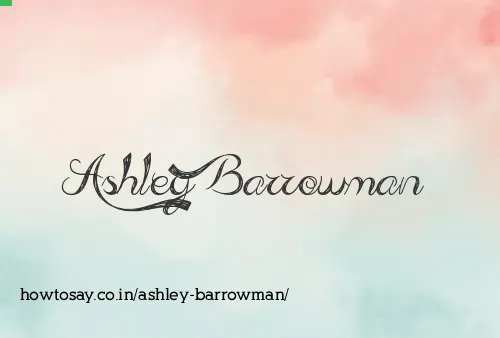 Ashley Barrowman