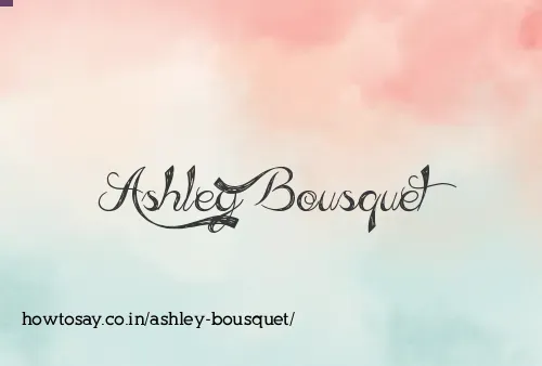 Ashley Bousquet